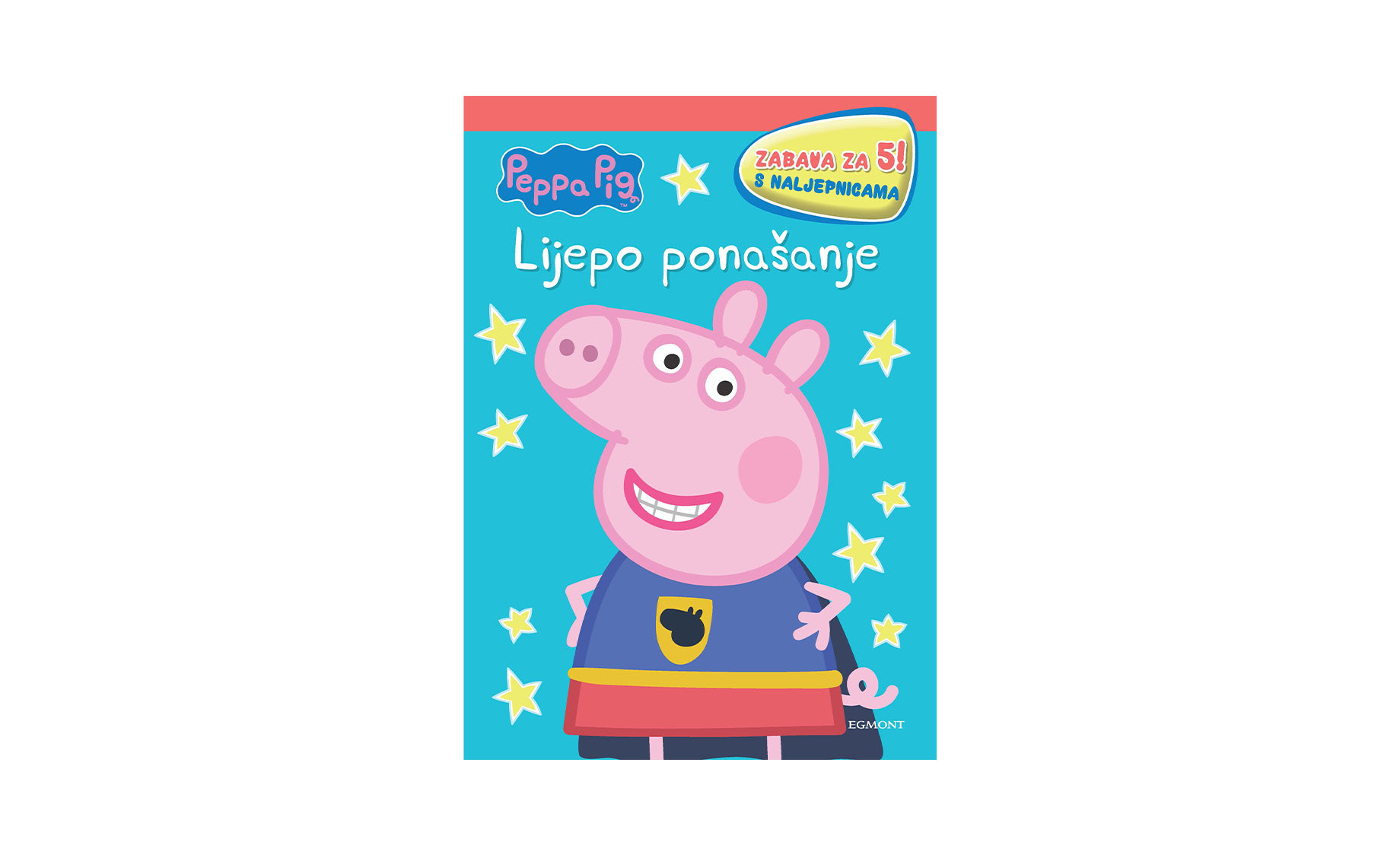 Peppa Pig - Lijepo ponašanje , bojanka s naljepnicama